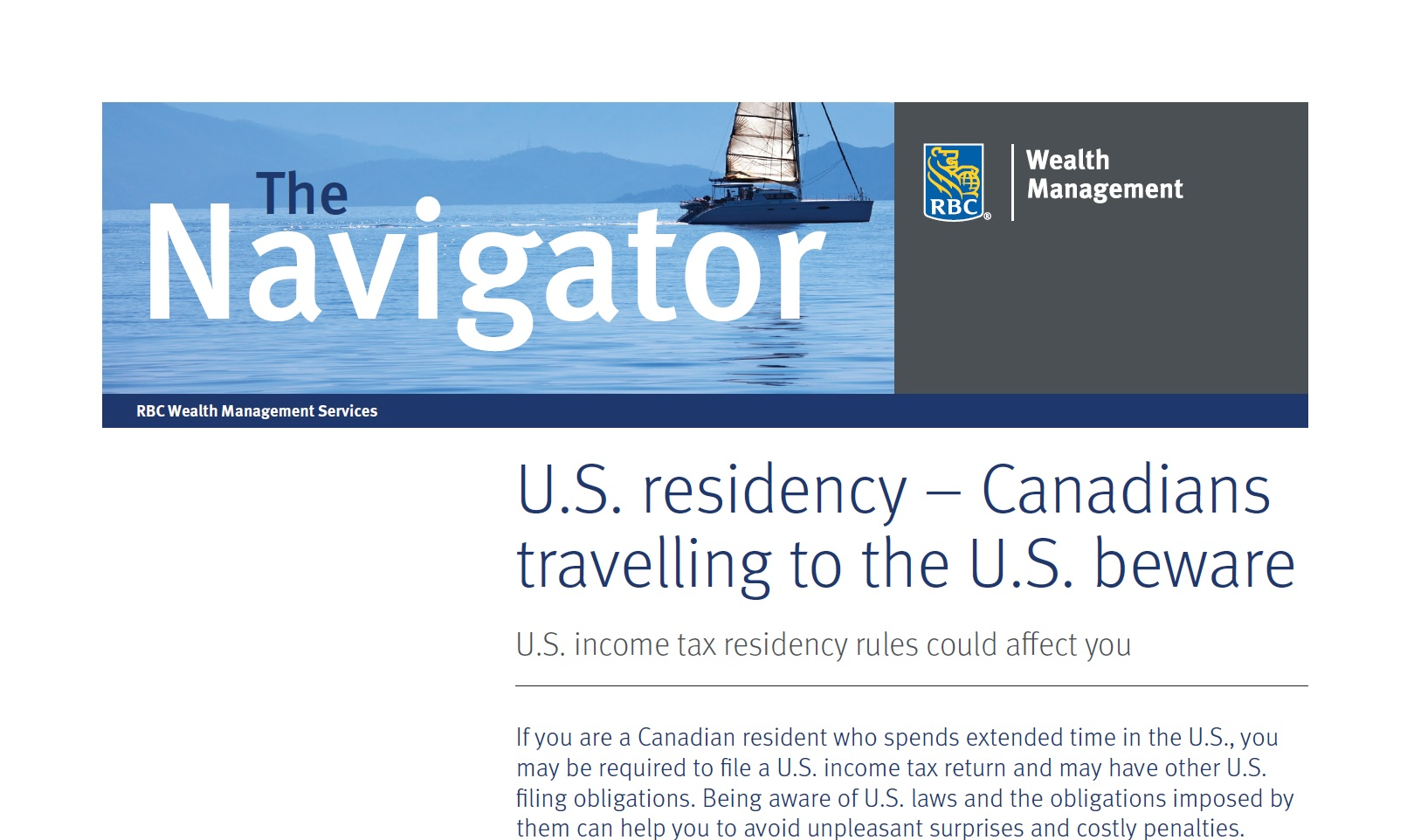 U.S. residency – Canadians travelling to the U.S. beware