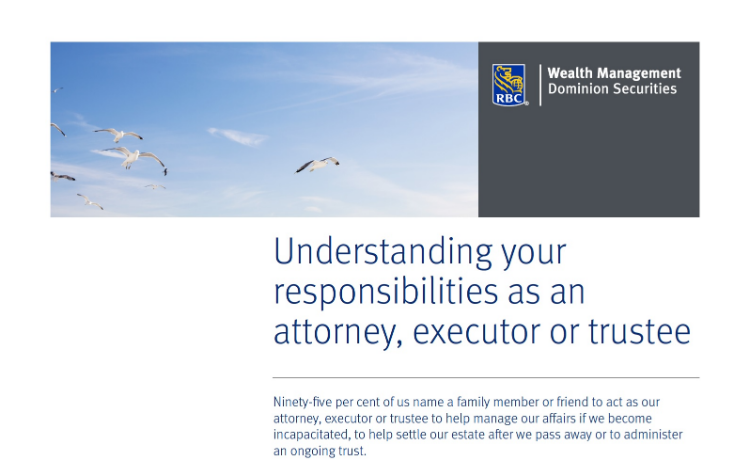 Understanding your responsibilities as an attorney, executor or trustee