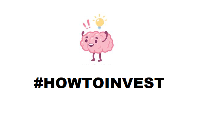 #HOW TO INVEST