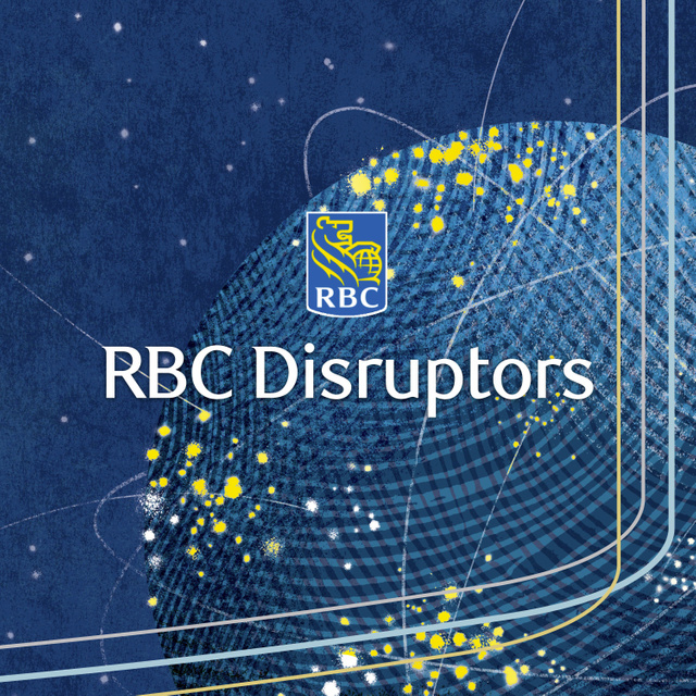 RBC Disruptors Podcast