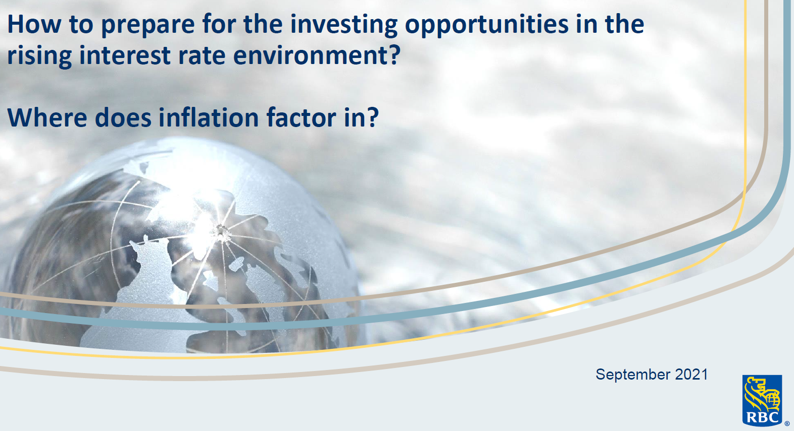 Rup Singh RBC Wealth Management - How to prepare for investment opportunities in the rising interest rate environment