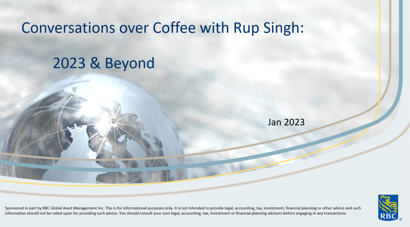 Rup Singh - RBC - 2023 Investment Outlook