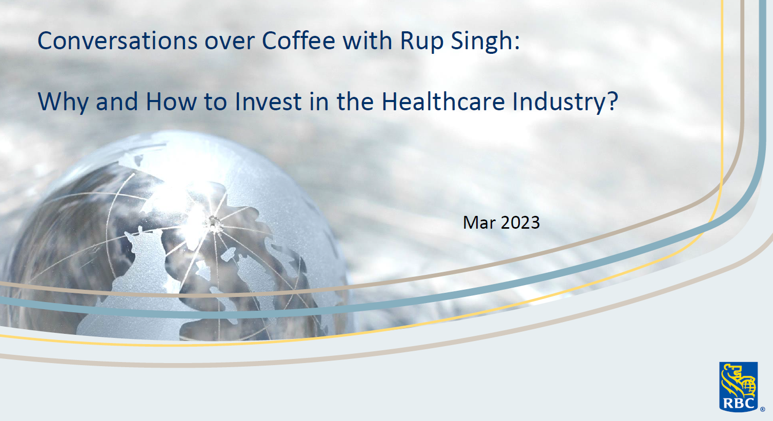 Healthcare Investing Rup Singh RBC Wealth Management