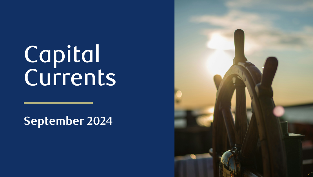 Capital Currents – September 2024
