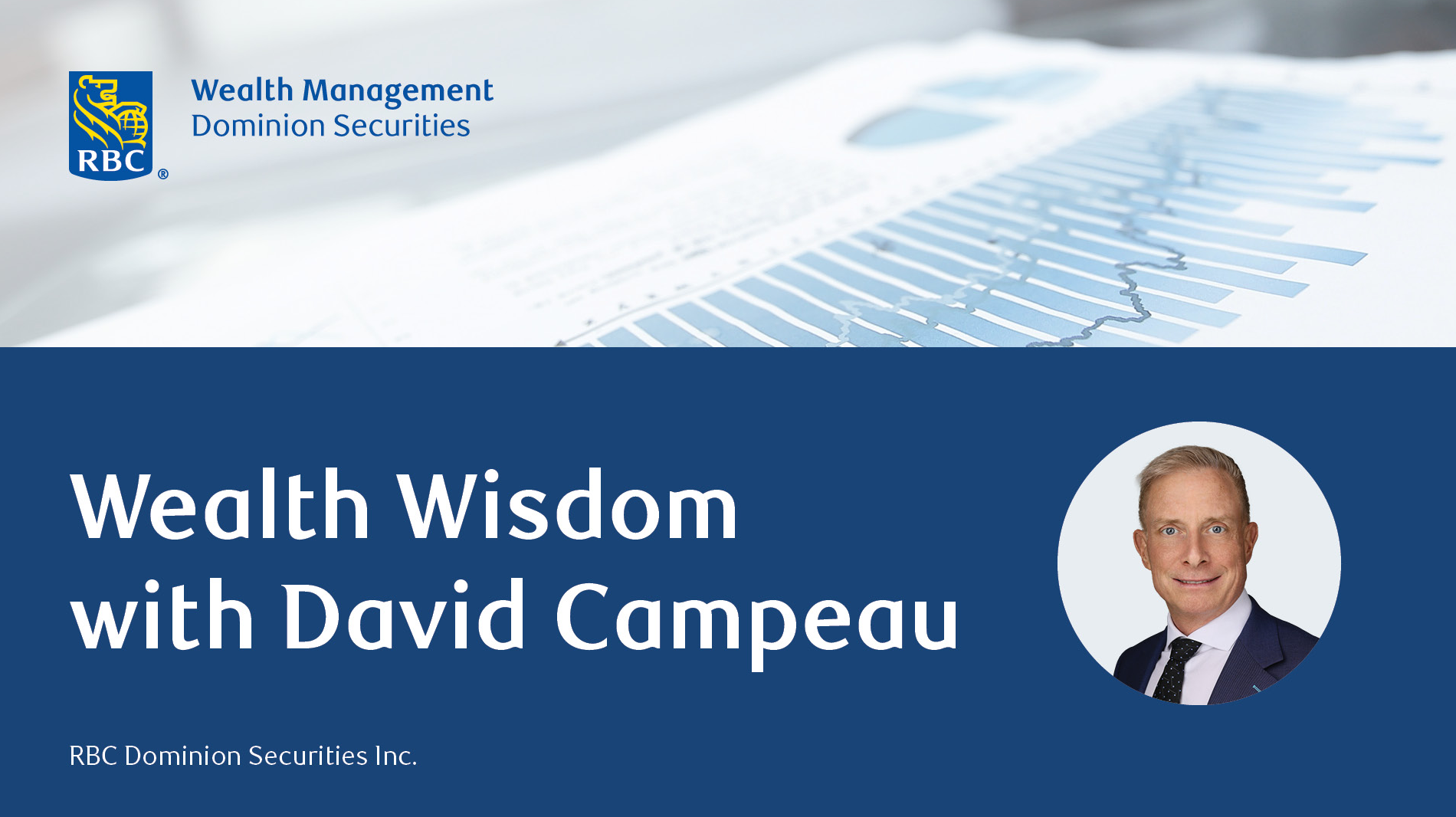 Wealth Wisdom with David Campeau