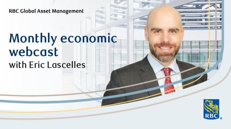 Business man smiling. Text: RBC Global Asset Management. Monthly economic webcast with Eric Lascelles. RBC logo in bottom right corner. 